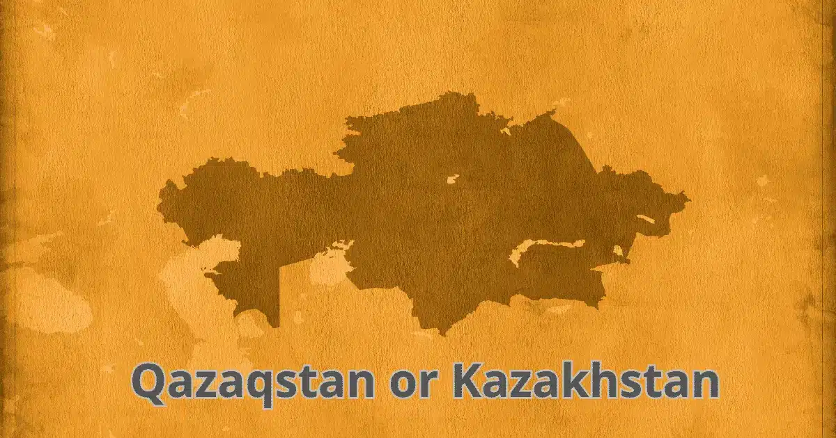 Qazaqstan or Kazakhstan: Which Variant Reflects Kazakh Identity Today?
